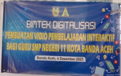 Kegiatan Bimtek Digitalisasi Bagi Guru SMP Negeri 11 Kota Banda Aceh